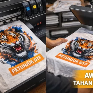Cara Cetak Sablon DTF Satuan Agar Hasilnya Awet dan Tidak Pecah (Panduan Lengkap)